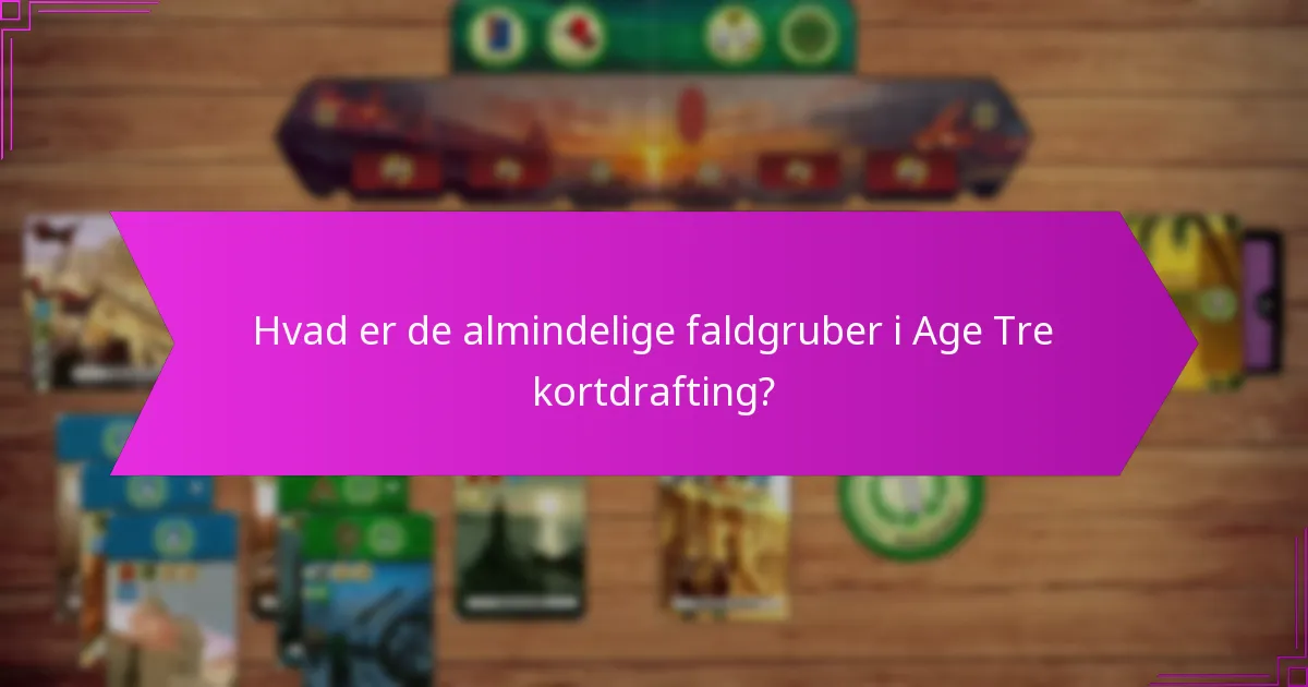 Hvordan kan scoring maksimeres under Age Tre?