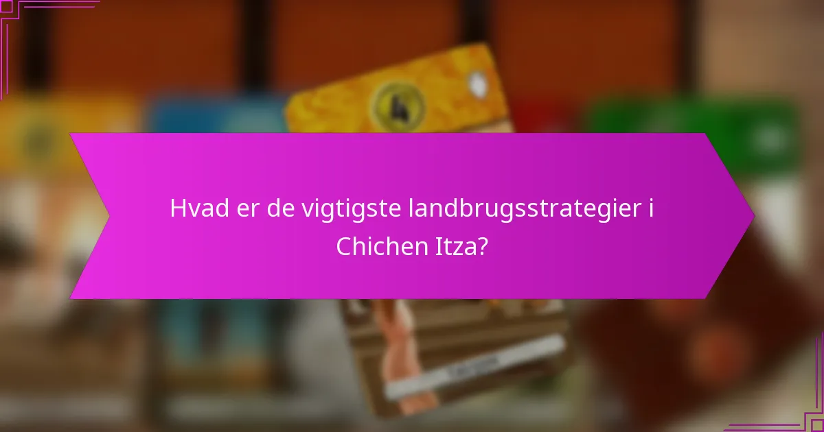 Hvordan gav landbrugsstrategierne ressourcebonuser?