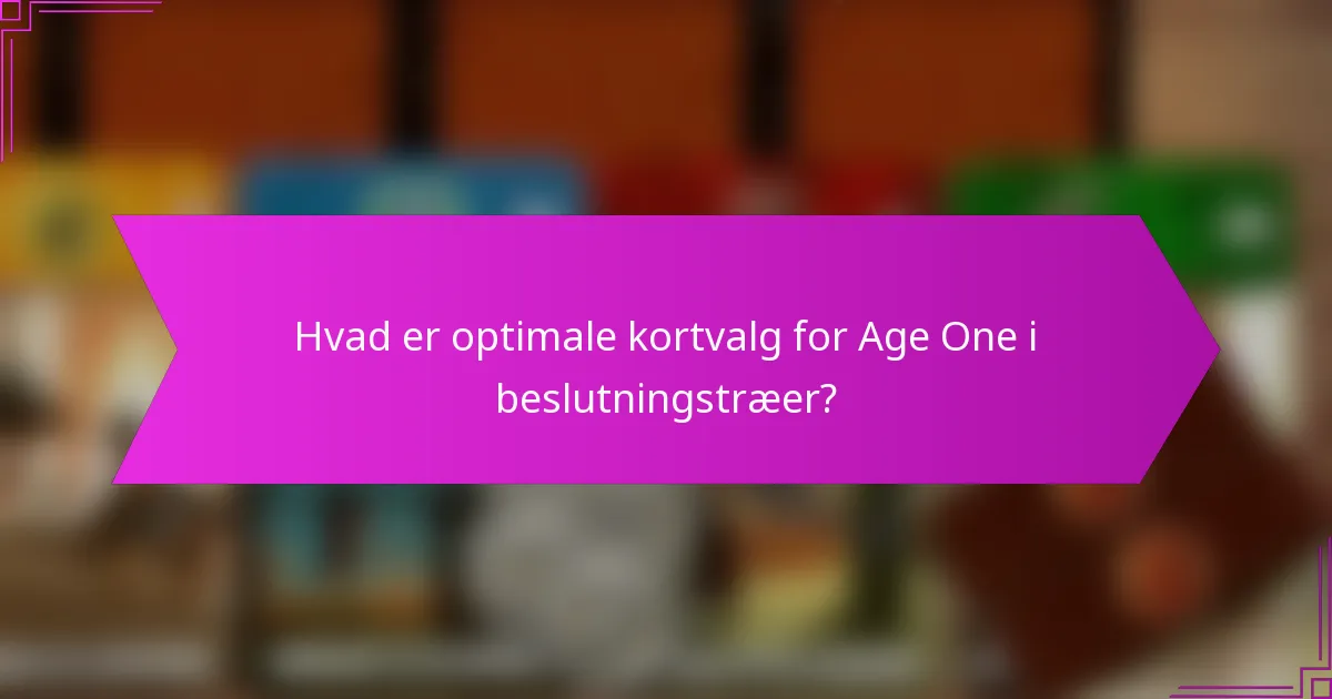 Hvordan bestemmer man udkastningsrækkefølgen i Age One?