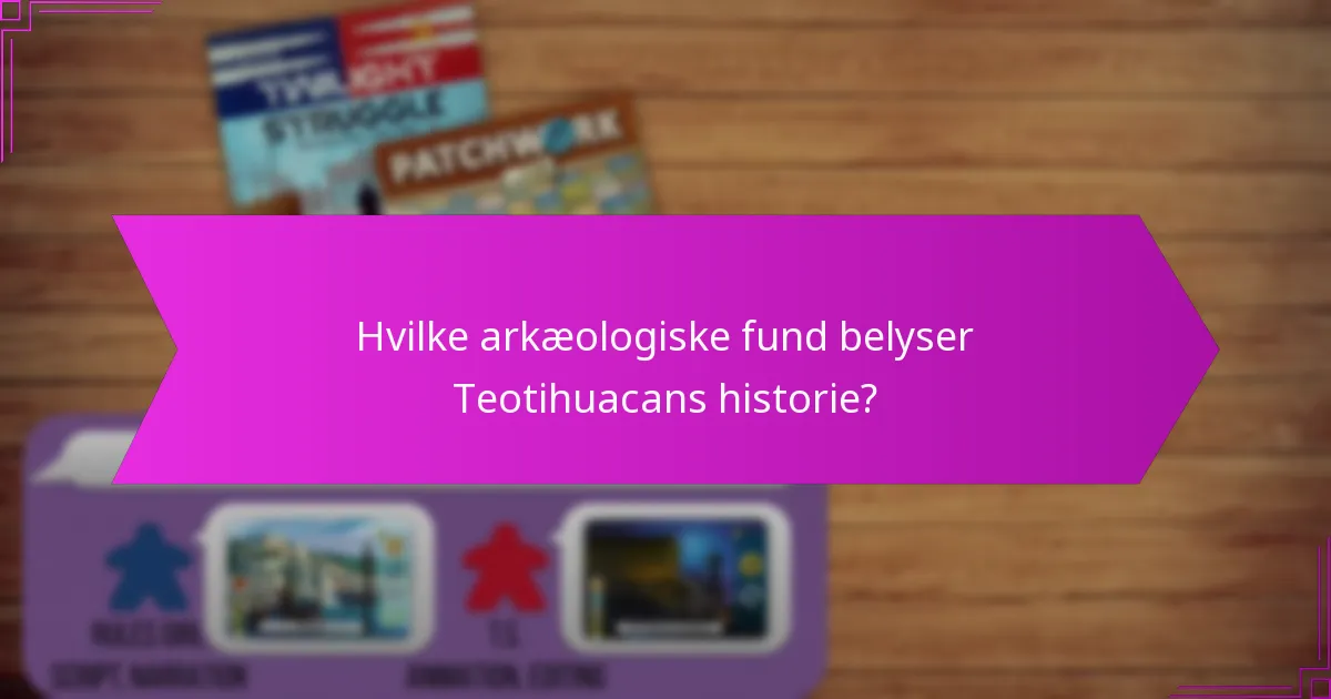 Hvordan opretholdt ressourceforvaltning Teotihuacan?