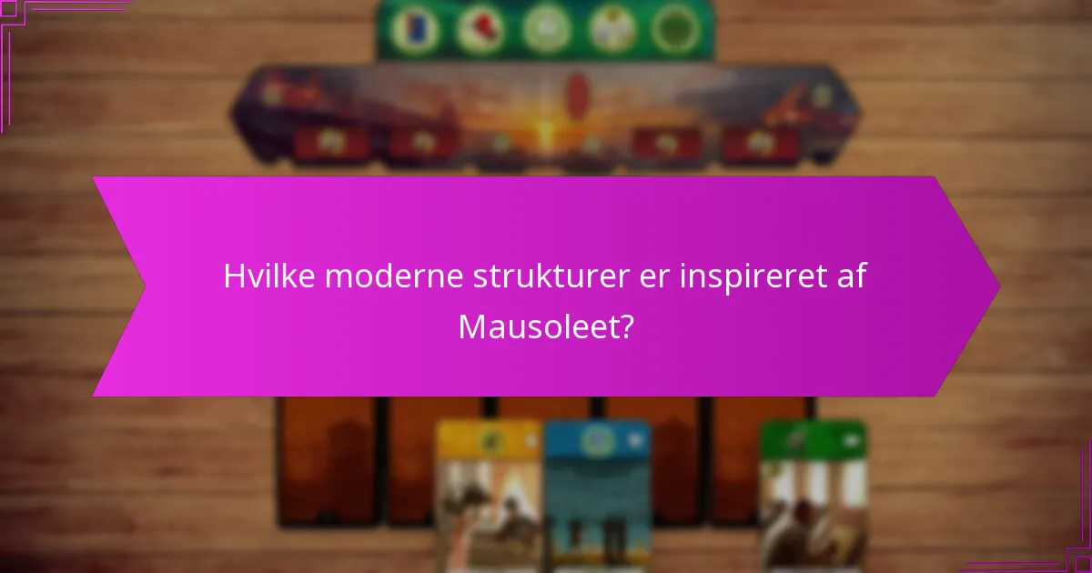 Hvilke økonomiske fordele gav Mausoleet?